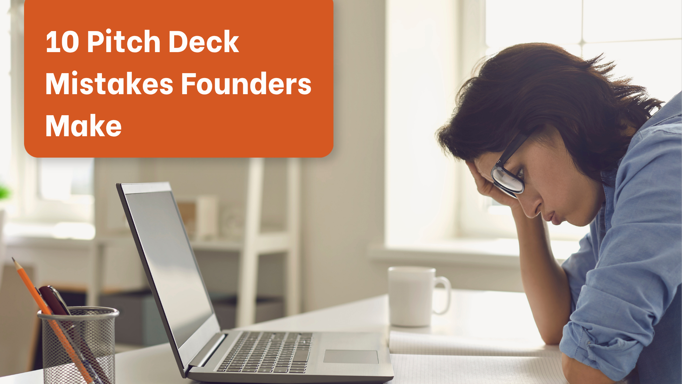 Founder reviewing pitch deck mistakes while working at a laptop